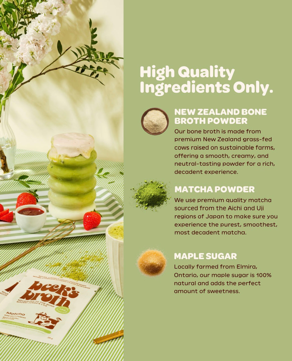 Beck’s Broth Matcha